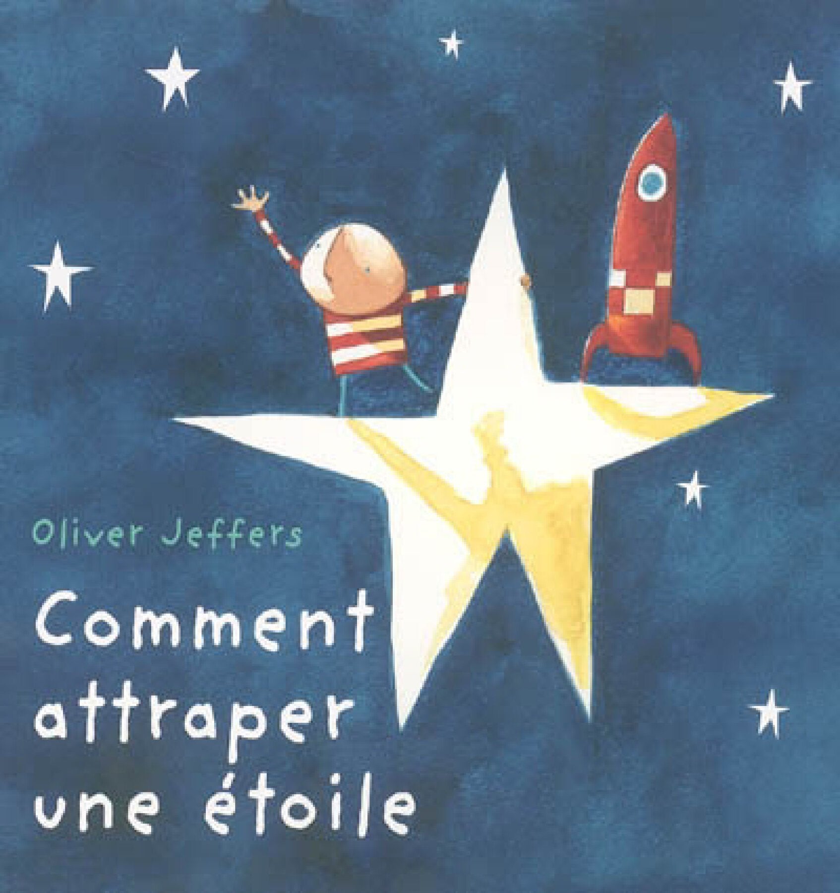 Livre - Comment attraper une étoile