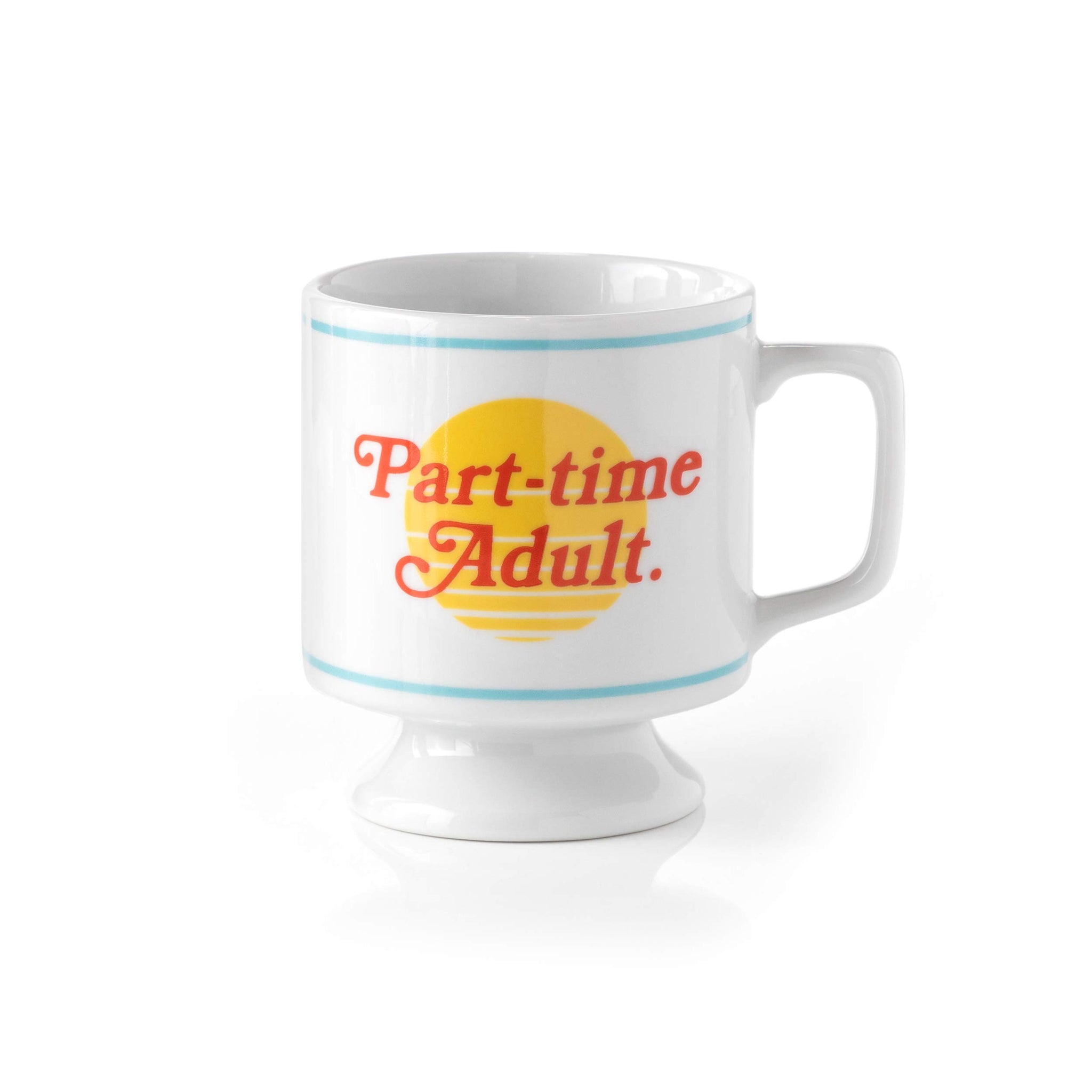 Tasse - Part-time adult